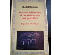 Science initiatique et connaissance des planètes