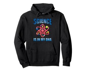 Science is in My DNA - Professeur de Sciences physiques Sweat à Capuche