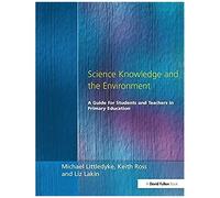 Science Knowledge And The Environment