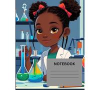 Science Lab Notebook Journal: Inspiring Young Scientists to Dream Big, Take Notes, and Explore the Wonders of STEM