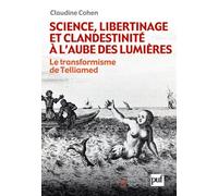 Science, libertinage et clandestinité à l'aube des Lumières