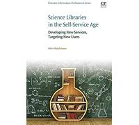 Science Libraries In The Self Service Age