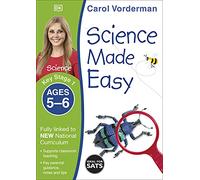 Carol Vorderman – Science Made Easy, 5–6 ans (Key Stage 1) – Cahier – Broché