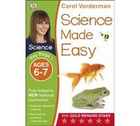 Carol Vorderman – Science Made Easy 6–7 ans (Key Stage 1) – Broché