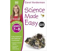 Science Made Easy, Ages 7-8 (Key Stage 2): Supports the National Curriculum, Science Exercise Book