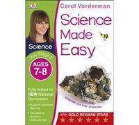 Science Made Easy Ages 7Â??8 Key Stage 2 (Carol Vorderman'S Science Made Easy) (Paperback) Carol Vorderman, (Auteur)