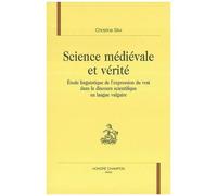 Science Médiévale Et Vérité