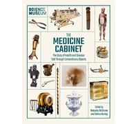 Science Museum: The Medicine Cabinet