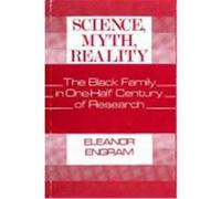 Science, Myth, Reality, Contributions in Afro-American and African Studies Eleanor Engram (Auteur)