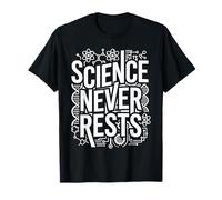 Science Never Rests Expérimentez Curious Nerd - T-Shirt