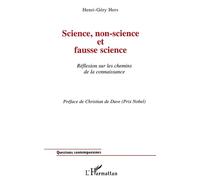 Science Non-Science et Fausse Science: Réflexion sur les chemins de la connaissance