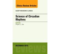 Science Of Circadian Rhythms An Issue