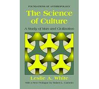 Science Of Culture Pb: A Study Of Man And Civilization
