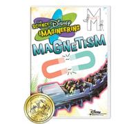 Science of Disney Imagineering: Magnetism