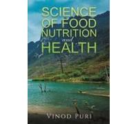 Science Of Food Nutrition And Health