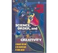 Science, Order, and Creativity David Bohm, E. David Peat (Auteur)