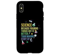 Science Parce Que Comprendre Les Choses Parce Que la Science Meme Coque pour iPhone X/XS