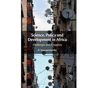 Science, Policy And Development In Africa