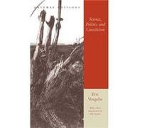 Science Politics and Gnosticism Two Essays by Eric Voegelin Eric Voegelin (Auteur)
