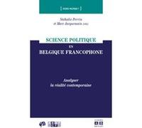 Science politique en Belgique francophone Nathalie Perrin (Auteur), Marc Jacquemain (Auteur)