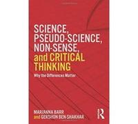 Science, Pseudo-science, Non-sense, and Critical Thinking - [Version Originale] Inconnu (Auteur)