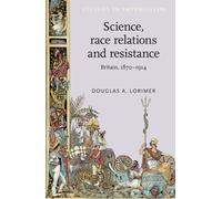 Science, Race Relations And Resistance