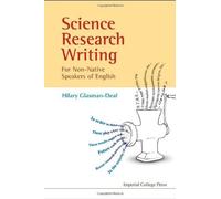 Hilary Glasman- Science Research Writing For Non-native Speakers Of Eng (Relié)