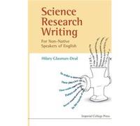 Science Research Writing For Nonnative Speakers Of English by Glasmandeal & Hilary Imperial College London & Uk Hilary Glasman-deal (Auteur)