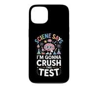 Science Says Im Gonna Crush This Test Drôle Saying Coque pour iPhone 13