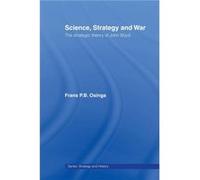 Science, Strategy and War Frans P. Osinga (Auteur)