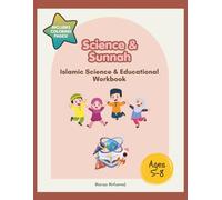 Science & Sunnah: Islamic Science and Educational Workbook