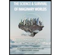 Science & Survival of Imaginary Worlds