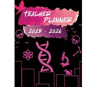 Science Teacher Planner: 2025-2026: Dark Punk Romance
