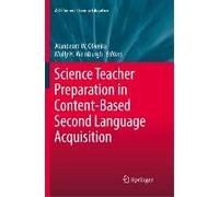 Science Teacher Preparation In Content-Based Second Language Acquisition
