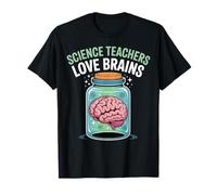 Science Teachers Love Brains Bocal Amusant Motif Halloween T-Shirt
