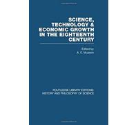 Science, Technology And Economic Growth In The Eighteenth Century