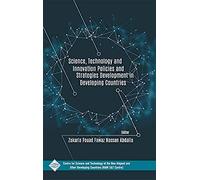Science Technology And Innovation Policies And Strategies Development In Developing Countries