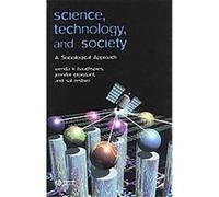 Science, Technology, And Society Jennifer Croissant, Sal P. Restivo, Wenda K. Bauchspies (Auteur)