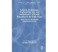 Science, Technology, Engineering, Arts, And Mathematics (Steam) Education In The Early Years
