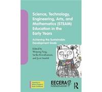 Science, Technology, Engineering, Arts, And Mathematics (Steam) Education In The Early Years