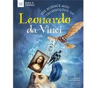 The Science and Technology of Leonardo Da Vinci