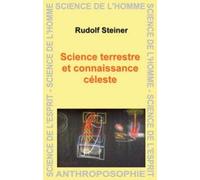 Science Terrestre Et Connaissance Céleste