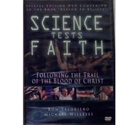 Science Tests Faith Special Edition Dvd Companion to the Book Reason to Believe ( Following the Trail of the Blood of Christ )