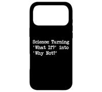 Science transformant et si en Citations Amusantes Pourquoi Pas Coque pour iPhone 17 Pro Max