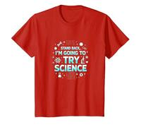 Science TS : Retirez-Vous, Je Vais Essayer la Science T-Shirt, Enfant, Rouge, 2 Ans