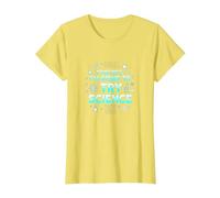 Science TS : Retirez-Vous, Je Vais Essayer la Science T-Shirt, Femme, Citron, 3XL