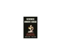Science Under Siege