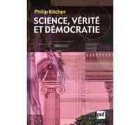 Science, vérité et démocratie Philip Kitcher (Auteur)