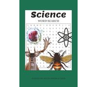 Science Word Search Puzzle Book: Word Searches with Easy to Read Print about Science, Biology, Animals and More. 6x9 inches, 110 pages. 50+ Puzzles ... Gift for Vacation, Holidays and Free Time