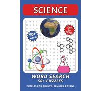 Science Word Search Puzzle Book: Word Searches with Easy to Read Print about Science, Physics, Chemistry | 6x9 inches, 110 pages | 50+ Puzzles... Gift for kids, seniors and all ages.